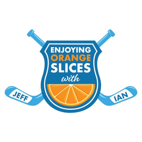 Artwork for Enjoying Orange Slices with Jeff & Ian