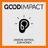 Good Impact - Unsere Artikel zum Hören