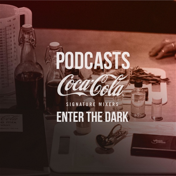Artwork for Enter the dark by Coca-Cola Signature Mixers