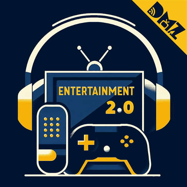 Artwork for Entertainment 2.0 from The Digital Media Zone