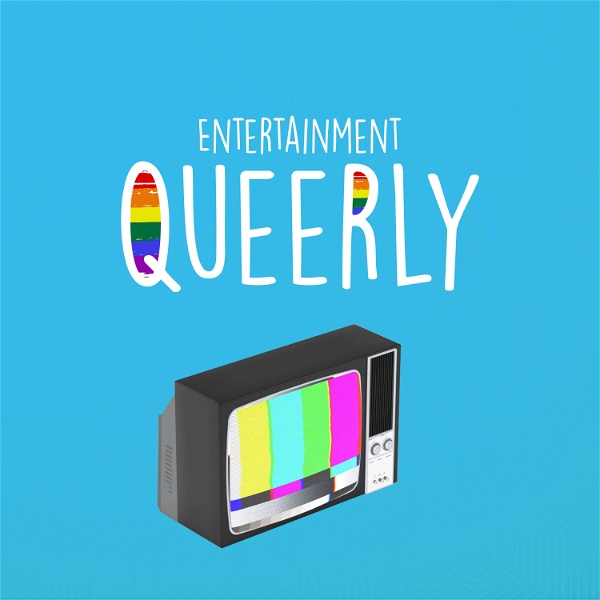 Artwork for Entertainment Queerly