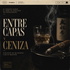 Entre Capas y Ceniza