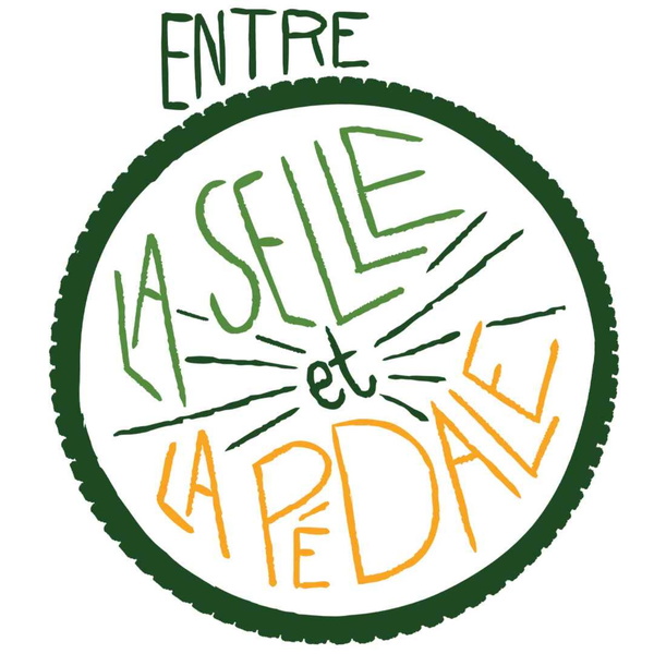Artwork for Entre la selle et la pédale