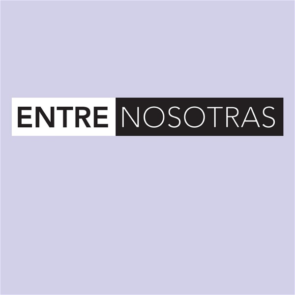 Artwork for Entre Nosotras