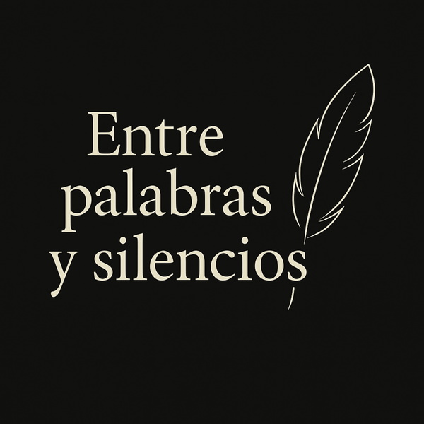 Artwork for Entre palabras y silencios