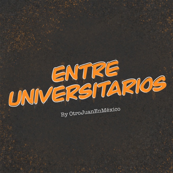 Artwork for Entre Universitarios