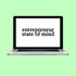 entrepreneur state of mind