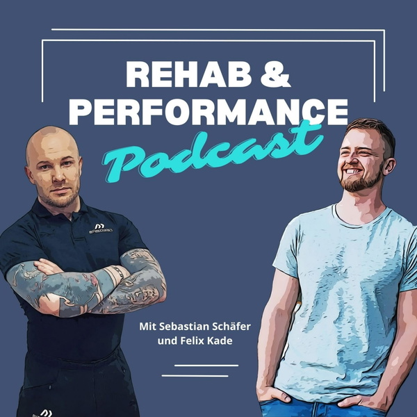 Artwork for Rehab and Performance Podcast
