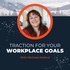 EOS Traction for Your Workplace Goals