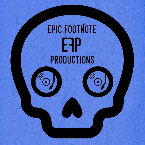 Artwork for Epic Footnote Productions