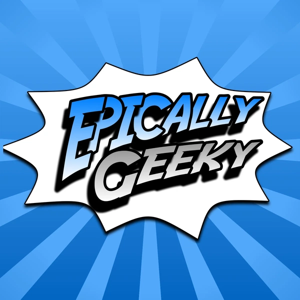 Artwork for Epically Geeky Show