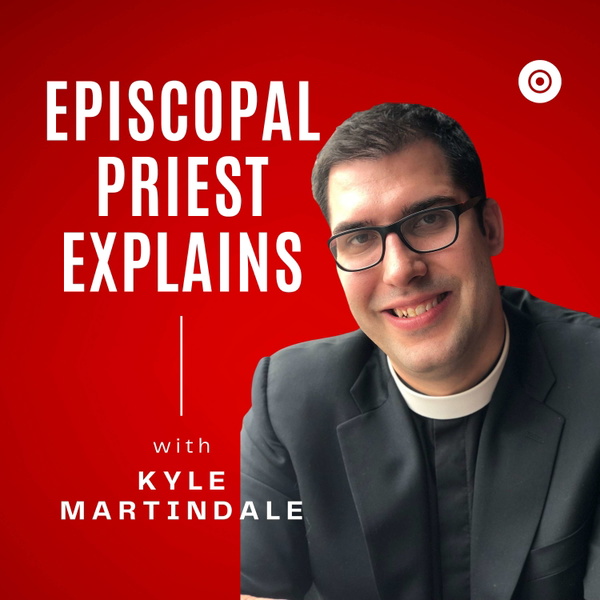 Artwork for Episcopal Priest Explains
