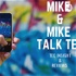 Mike&Mike Talk Tech