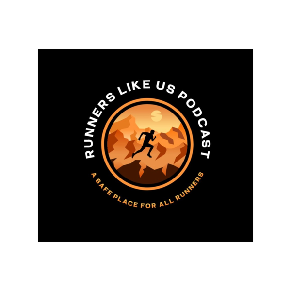 Artwork for Runners Like Us Podcast: A Safe Place for All Runners