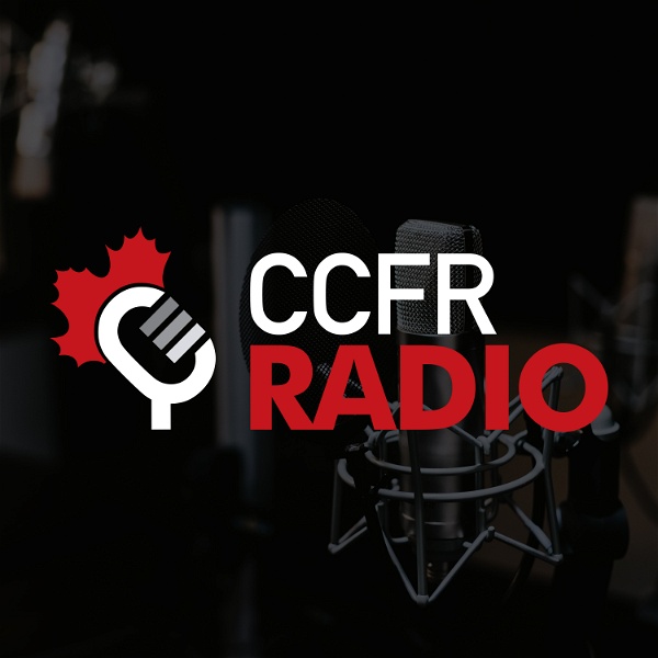 Artwork for Episodes – CCFR Podcast