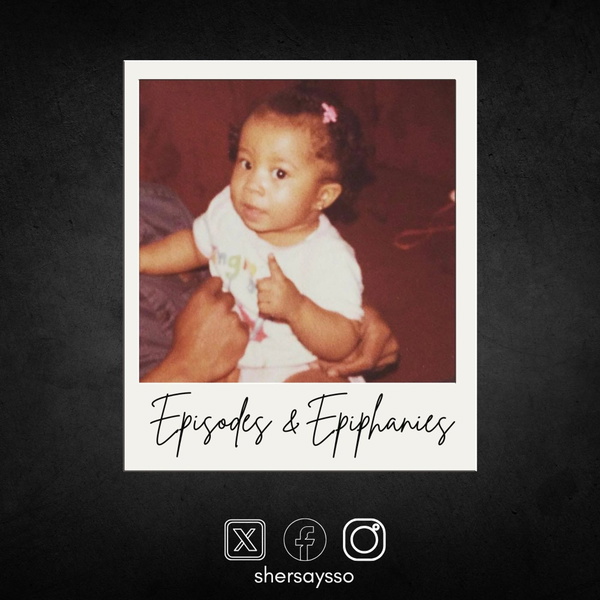 Artwork for Episodes & Epiphanies