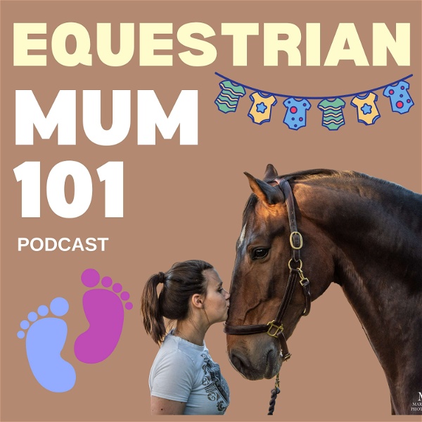 Artwork for Equestrian Mum 101