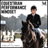 Equestrian Performance Mindset