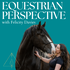 Equestrian Perspective