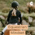 Equestrian Mindset Podcast