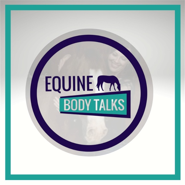 Artwork for Equine Bodytalks