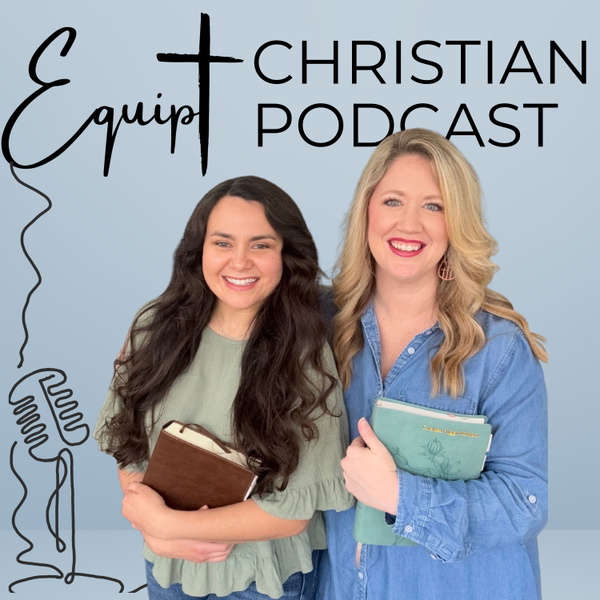 Artwork for Equipt Christian Podcast