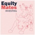 Equity Mates Investing Podcast