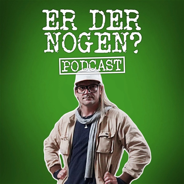 Artwork for Er Der Nogen? Podcast