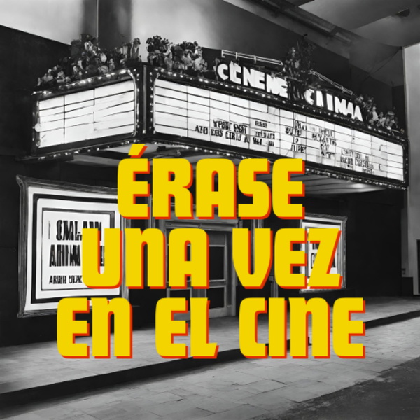 Artwork for Érase una vez en el Cine