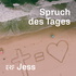 ERF Jess - Der Spruch des Tages