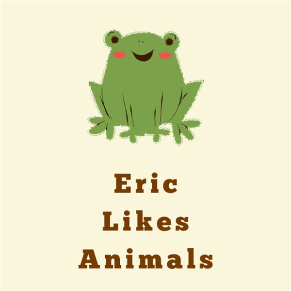 Artwork for Eric Likes Animals