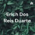 Erich Dos Reis Duarte
