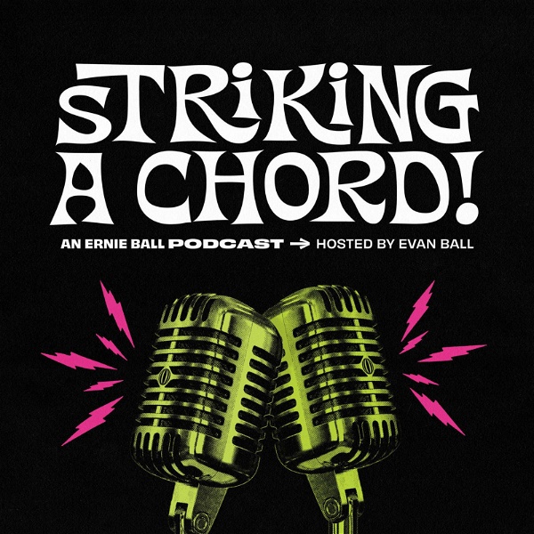 Artwork for Ernie Ball: Striking A Chord