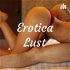 Erotica Lust