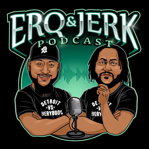 Artwork for Erq&Jerk Podcast