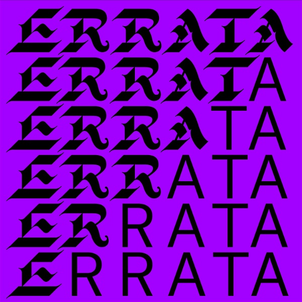 Artwork for Errata: uma revisão feminista à história do design gráfico português / a feminist amendment to graphic design history