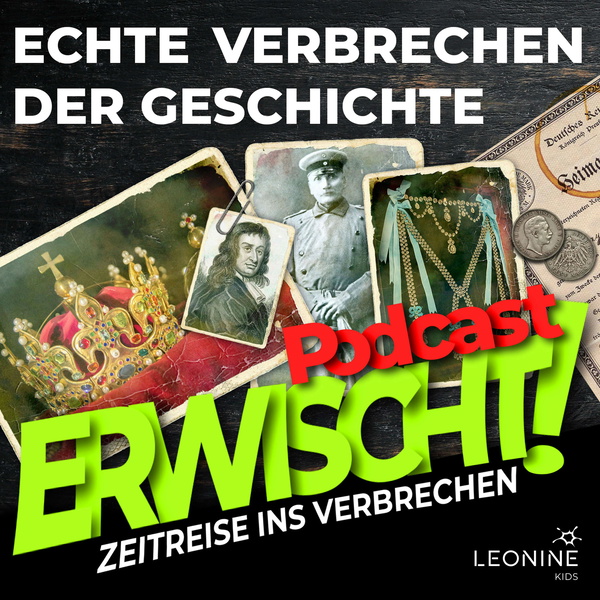 Artwork for Erwischt! Zeitreise ins Verbrechen