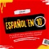 Español en 10 minutos