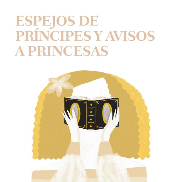 Artwork for Espejos de príncipes, avisos a princesas