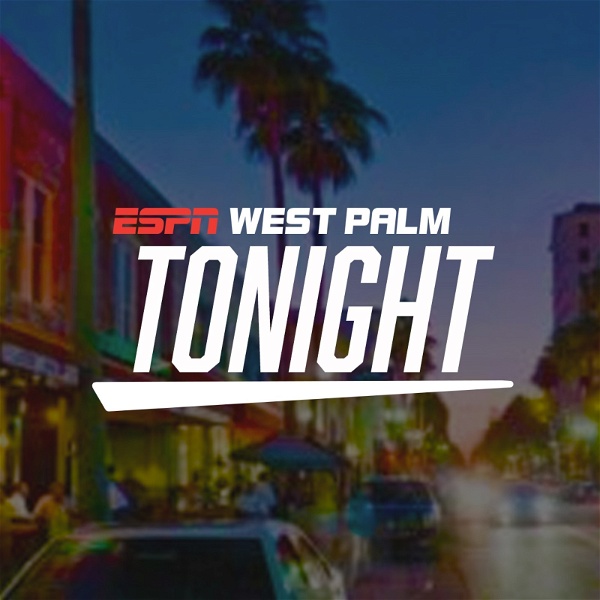 Artwork for ESPN West Palm Tonight