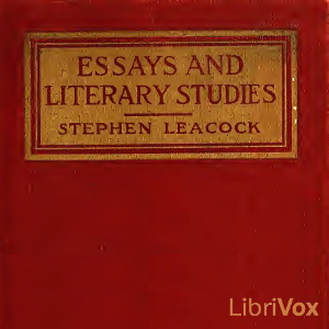 Artwork for Essays and Literary Studies by Stephen Leacock (1869