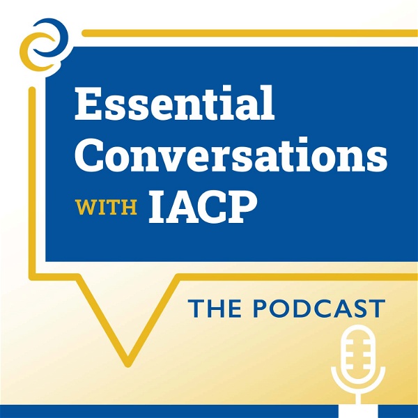 Artwork for Essential Conversations with IACP