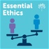 Essential Ethics