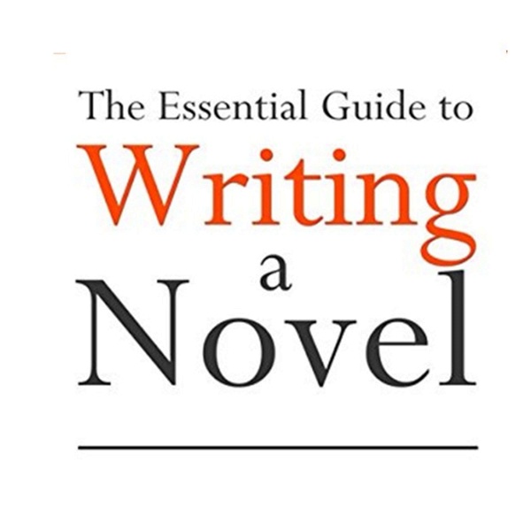 Artwork for Essential Guide to Writing a Novel