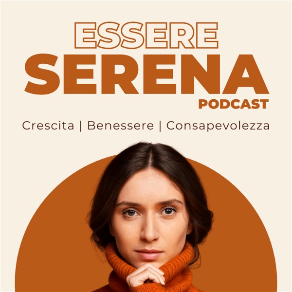 Artwork for Essere Serena Podcast