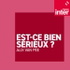 Est-ce bien sérieux ?