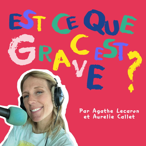 Artwork for Est-ce que c'est grave ?