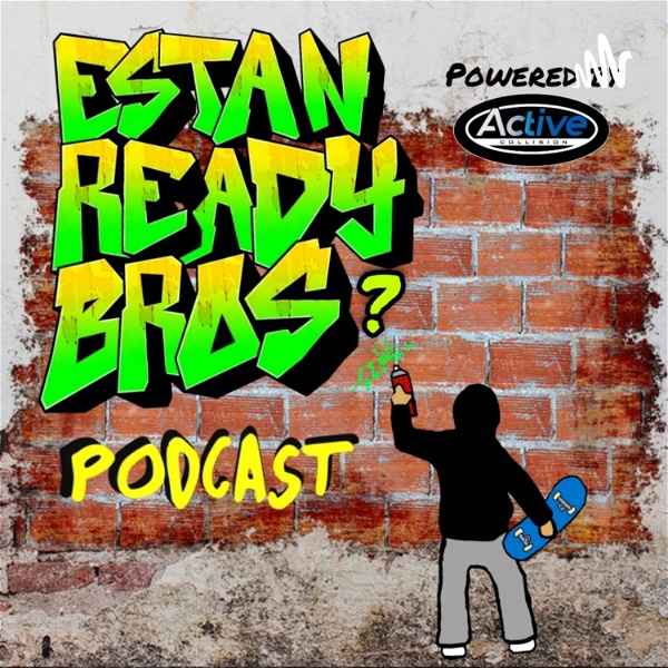 Artwork for Estan Ready Bros? Podcast