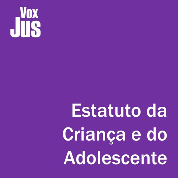 Artwork for Estatuto da Criança e do Adolescente