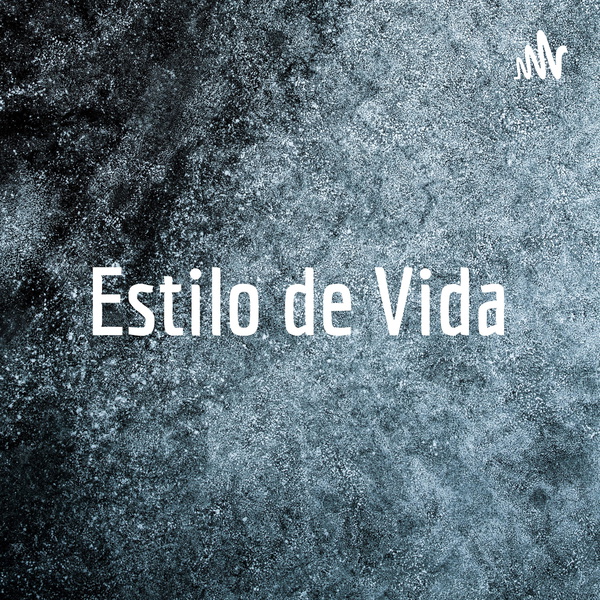 Artwork for Estilo de Vida